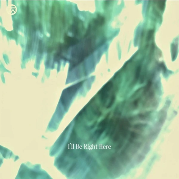 I'll Be Right Here cover art on vinyl